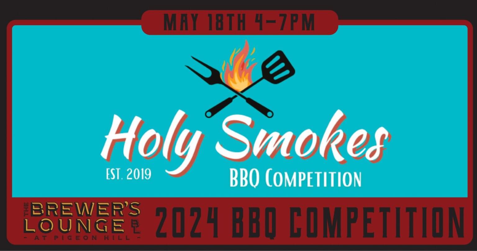 Holy Smokes BBQ Competition - Pigeon Hill Brewing Company