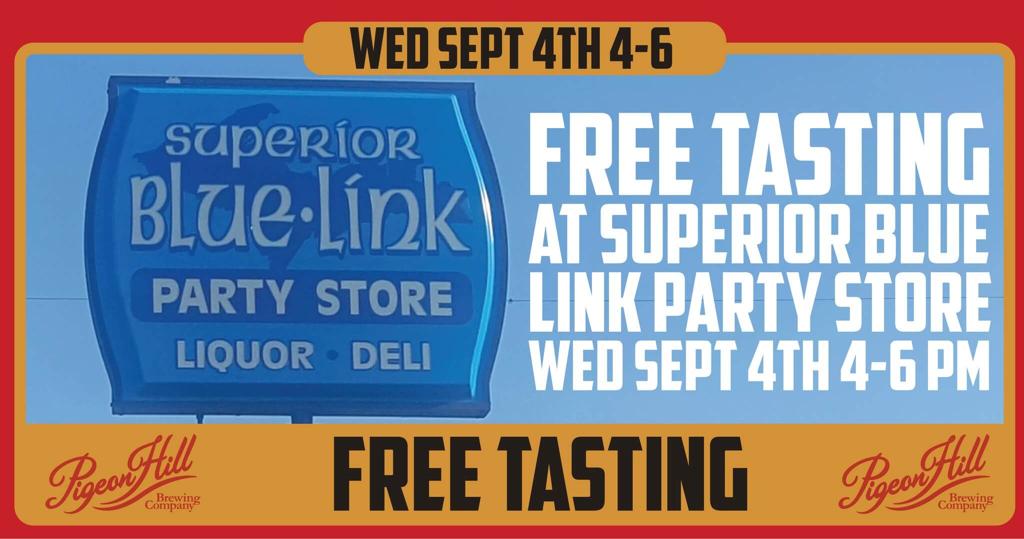 Banner for free pigeon hill beer sampling at Superior Blue Link in Marquette