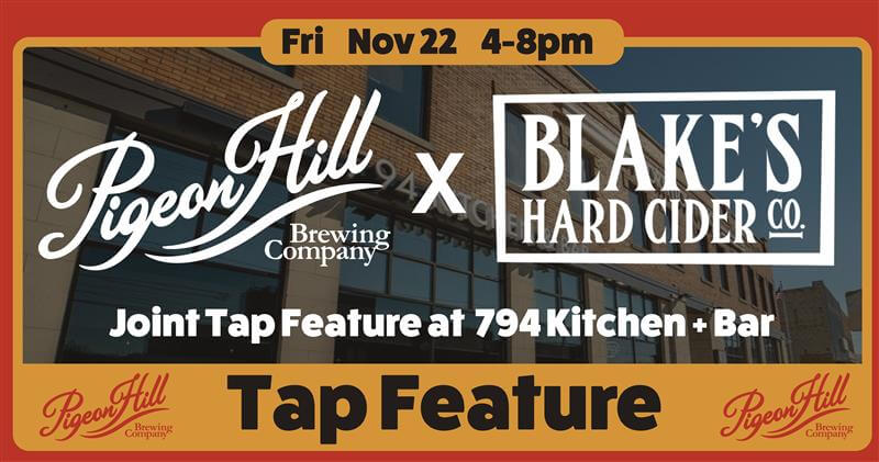 Banner advertising Blakes Hard Cider and Pigeon Hill Beer tap event at 794 Kitchen & Bar in Muskegon