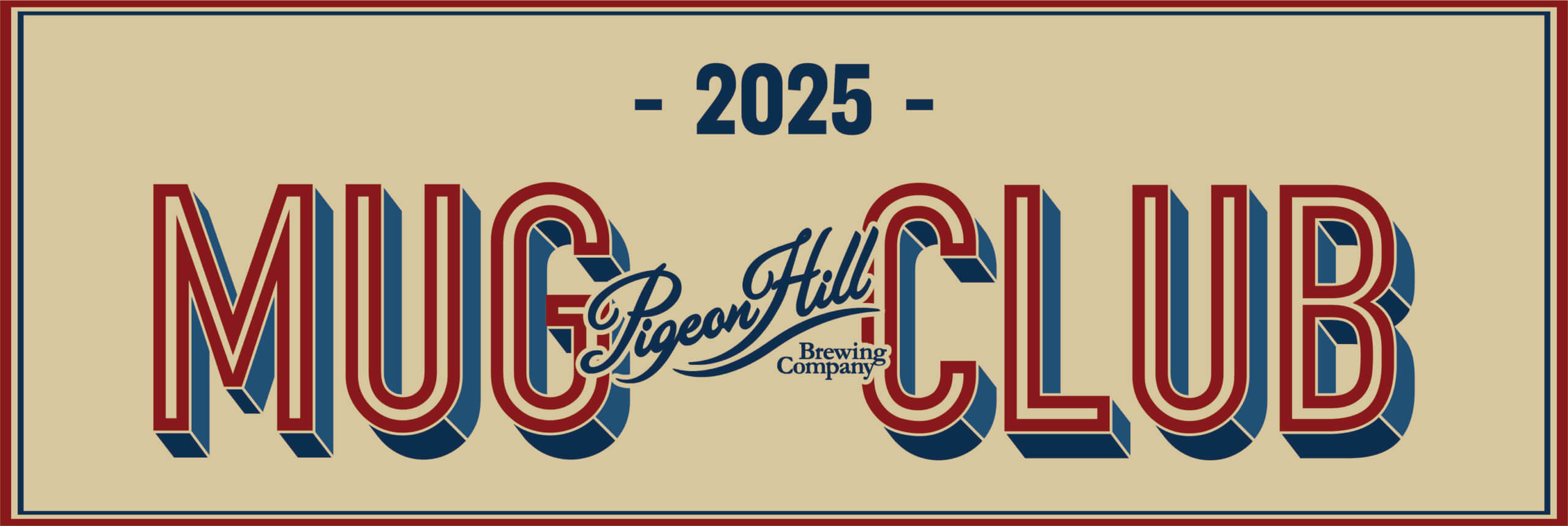 Banner advertising the 2025 Pigeon Hill Club