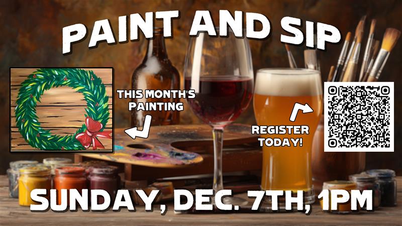 Banner advertising Paint and Sip class at Pigeon Hill in Muskegon