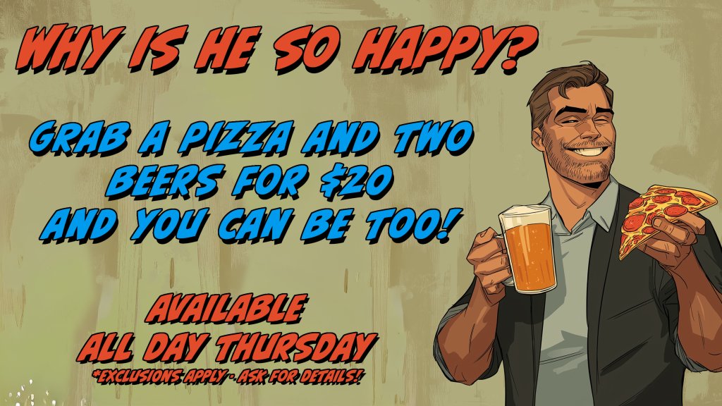 Thursday Pizza & Beer Special