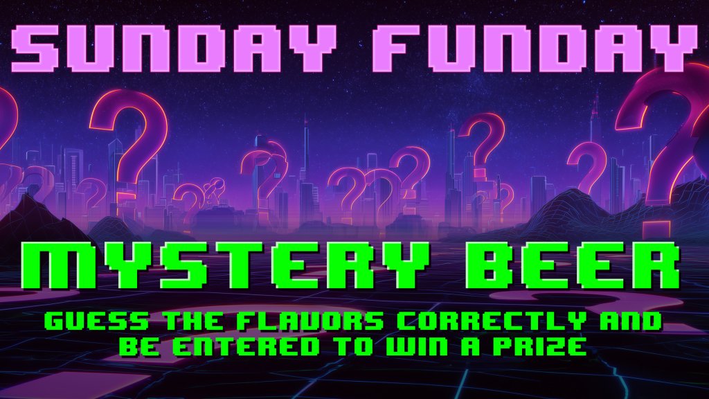 Sunday Funday: Mystery Beer Release