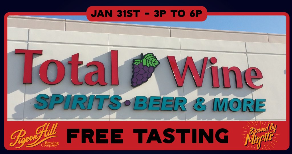 Free Pigeon Hill Tasting at Total Wine GR
