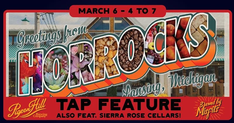 Banner advertising free pigeon hill beer tasting at horrock's farm market in lansing.