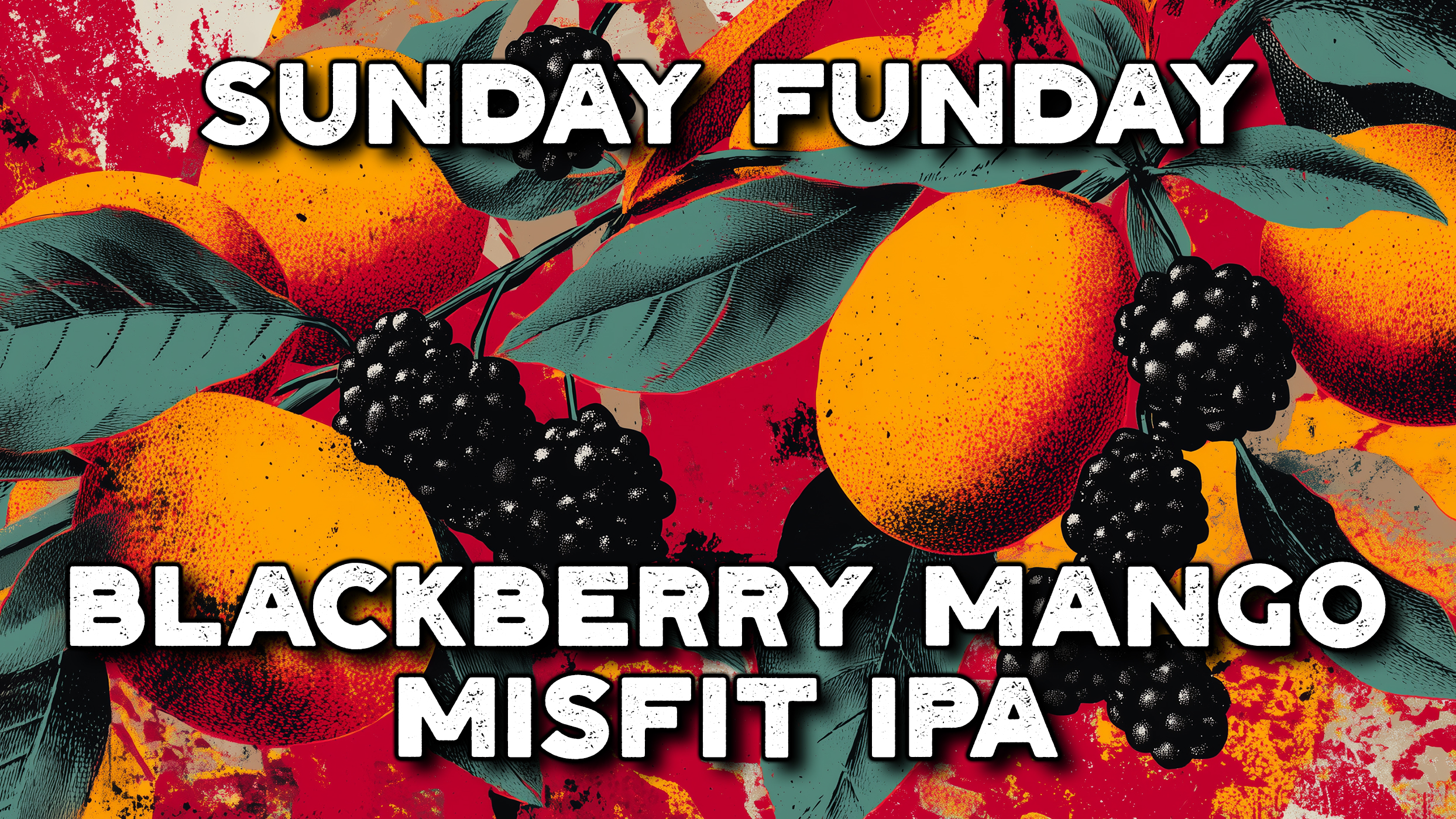 Banner advertising Sunday Funday Blackberry Mango Misfit IPA at Pigeon Hill in Muskegon
