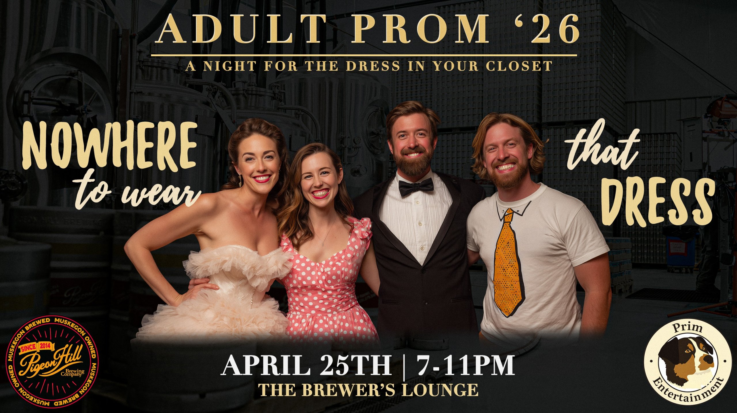 Banner advertising adult prom at pigeon hill brewing in muskegon on april 25