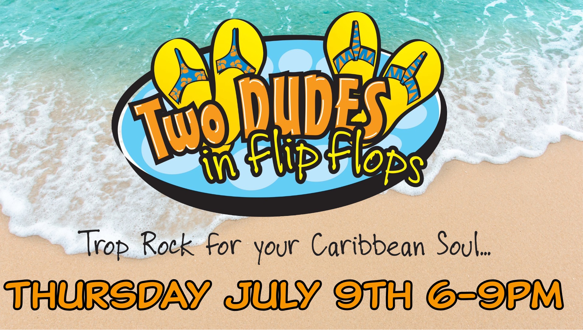 Banner advertising live music with Two Dudes in Flip flops at Pigeon Hill Brewing Muskegon on July 9