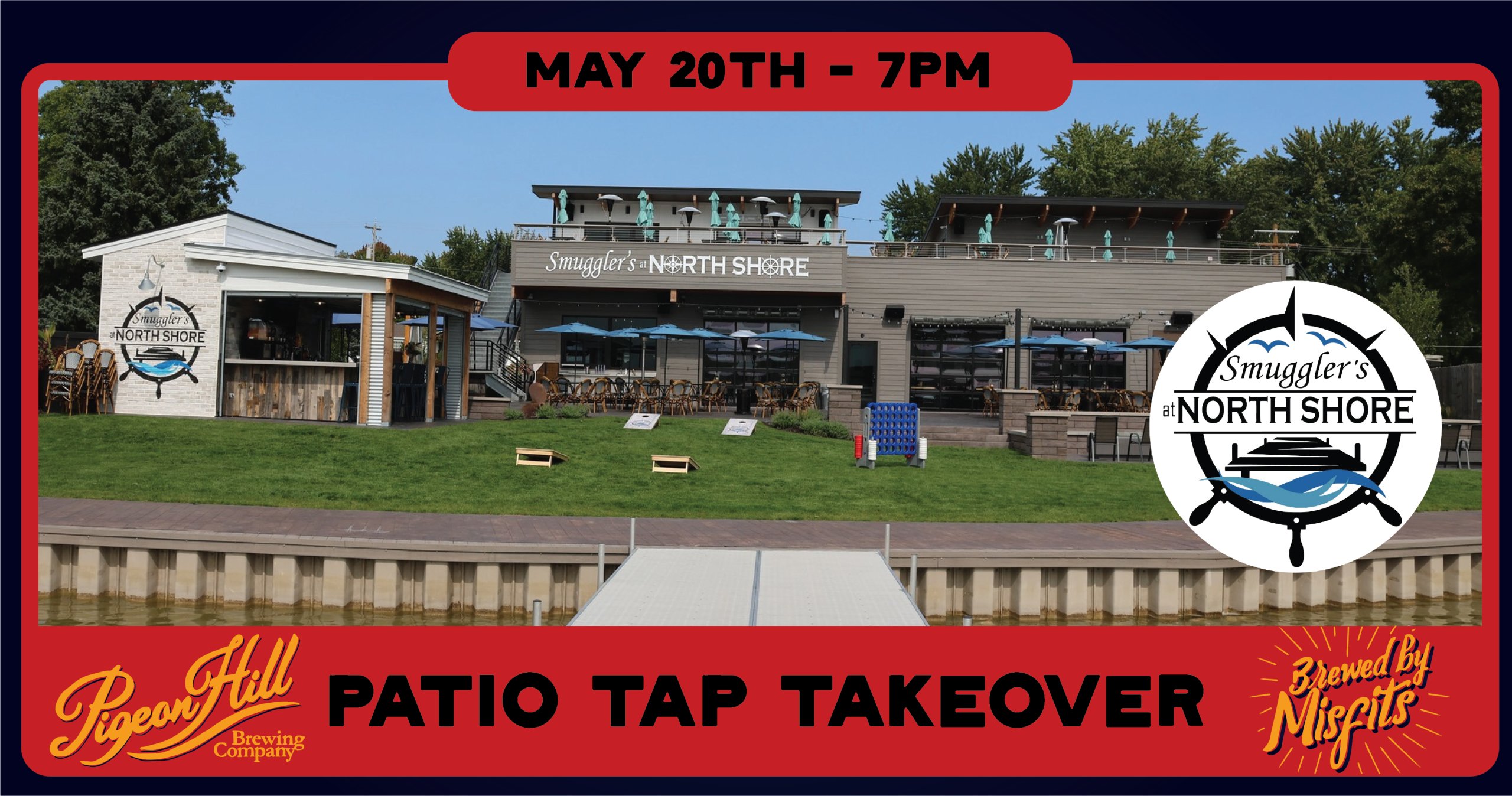 Banner advertising Pigeon Hill patio tap takeover at Smuggler's at North Shore in Newaygo, MI