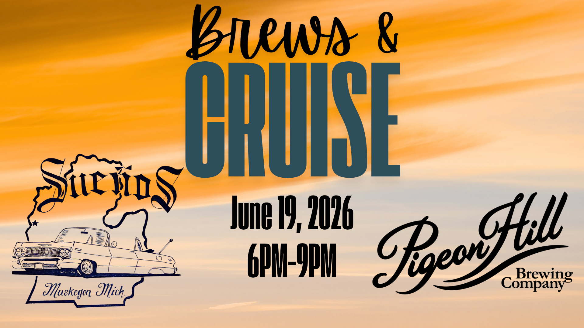 Brews & cruise at Pigeon Hill Brewing in Muskegon on June 19th with the Suenos Car Club.