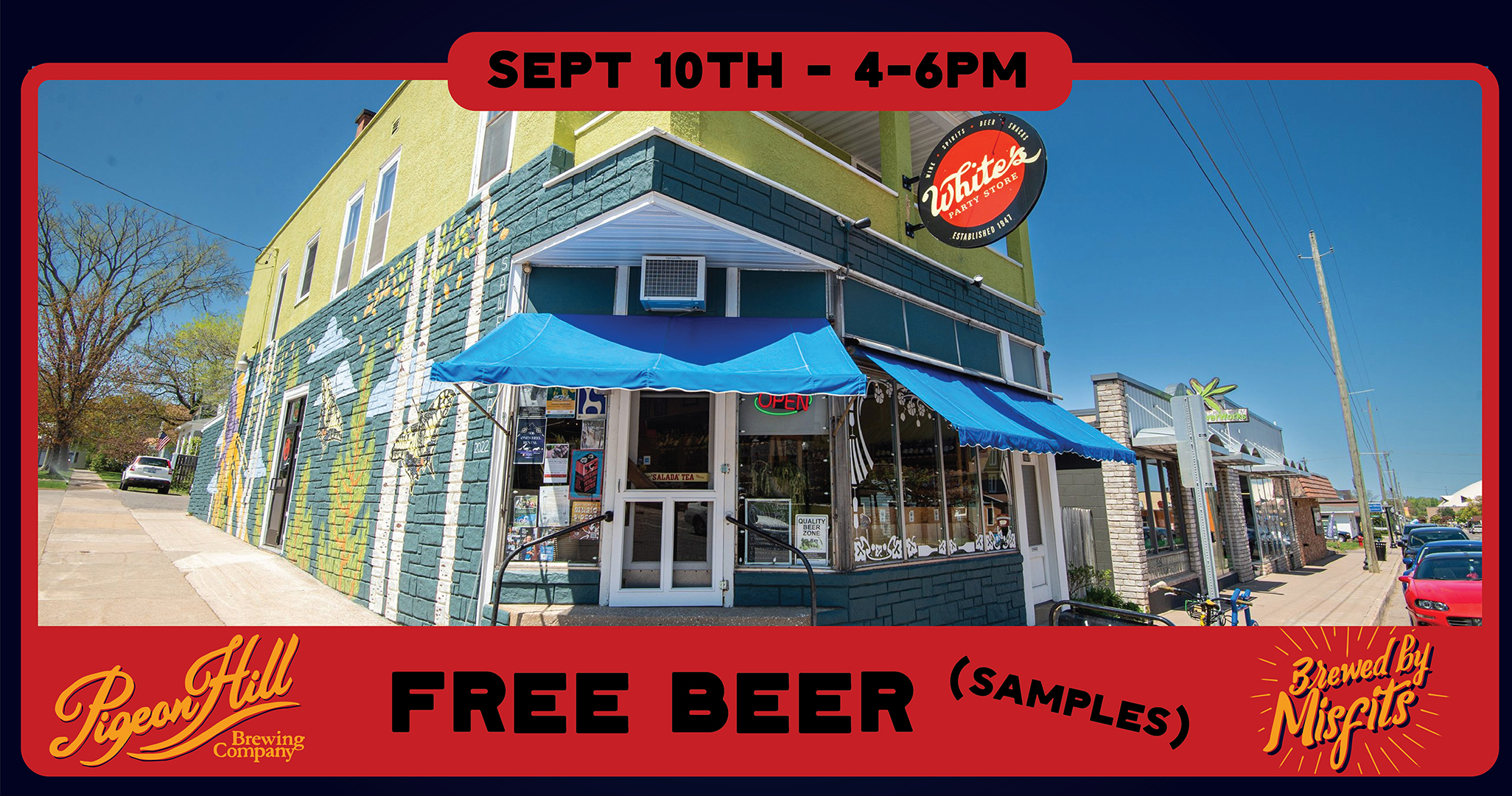 Banner showing White's party store in Marquette and advertising a free pigeon hill beer sampling