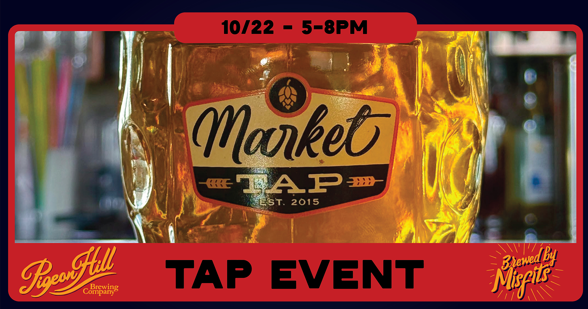 Pigeon Hill Tap Event at Market Tap 7 Pigeon Hill Tap Event at Market Tap on Thursday october 22 from 5-8.