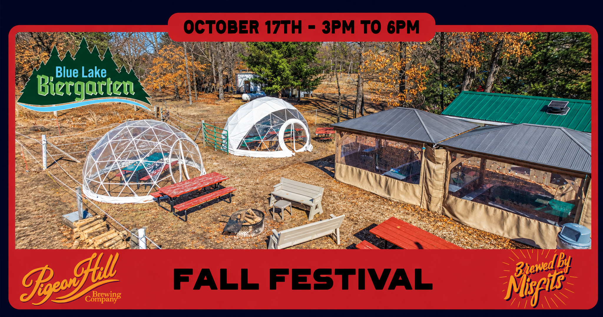 Fall Fest @ Blue Lake Biergarten 5 Blue Lake Biergarten Fall Fest graphic showing outdoor igloos and Pigeon Hill branding